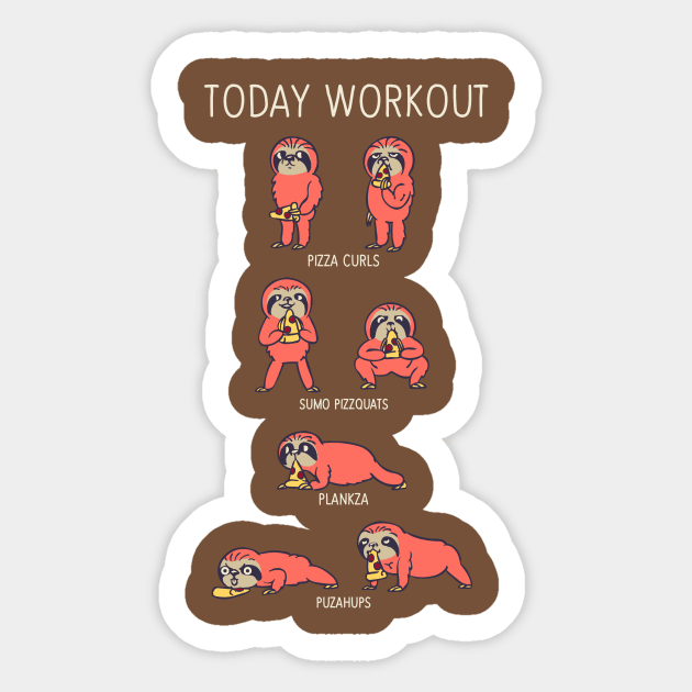 Today Workout with Sloth Sticker by huebucket